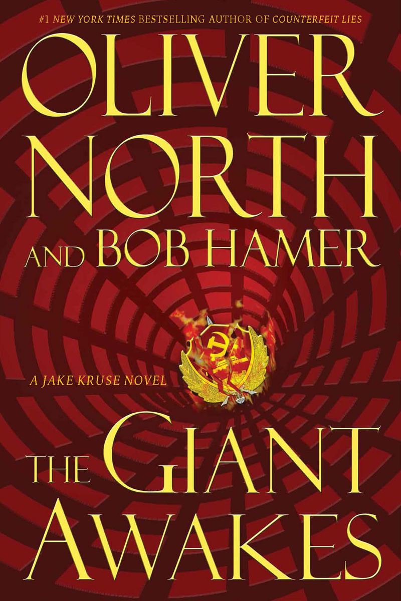 The Giant Awakes Oliver L North Bob Hamer