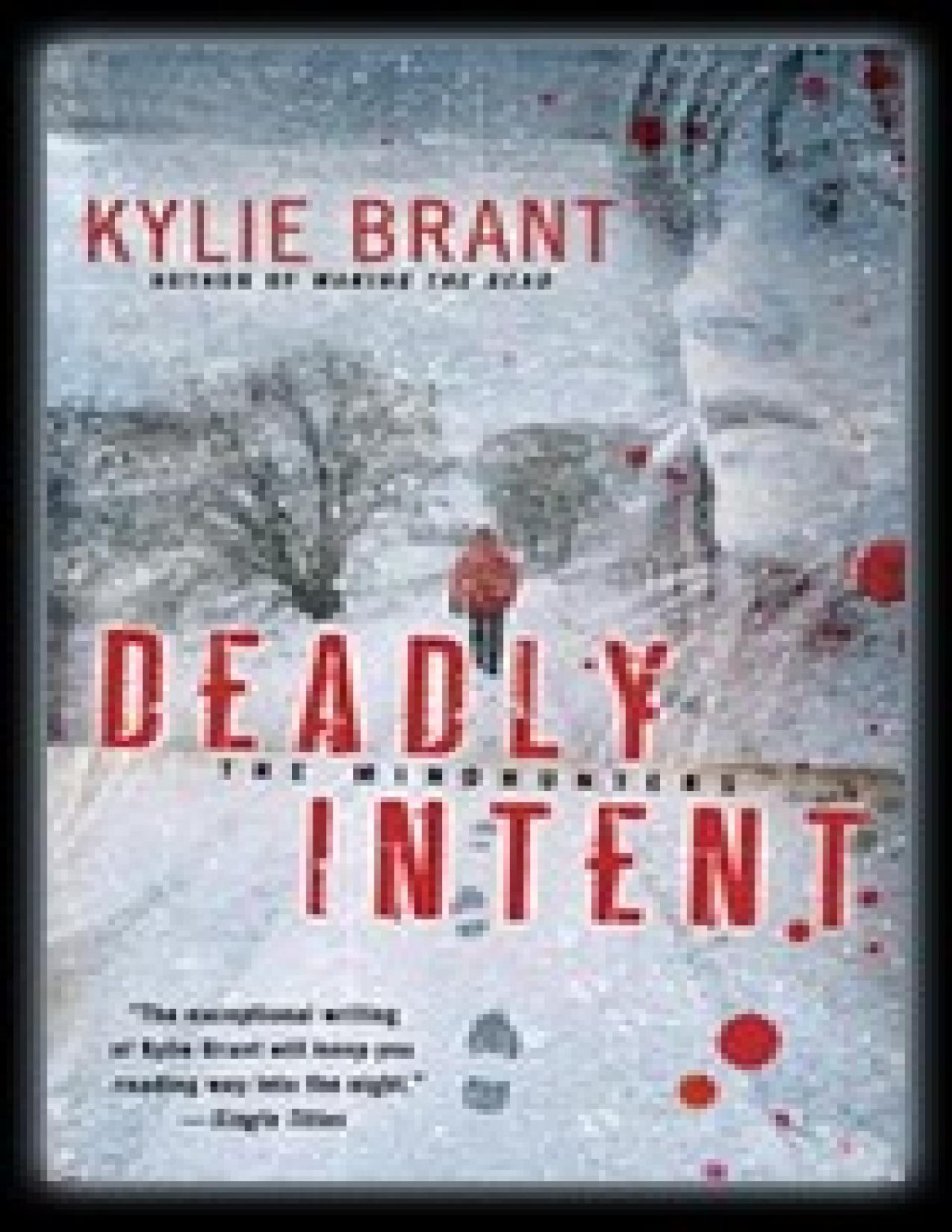 Mindhunters 4 Deadly Intent Kylie Brant