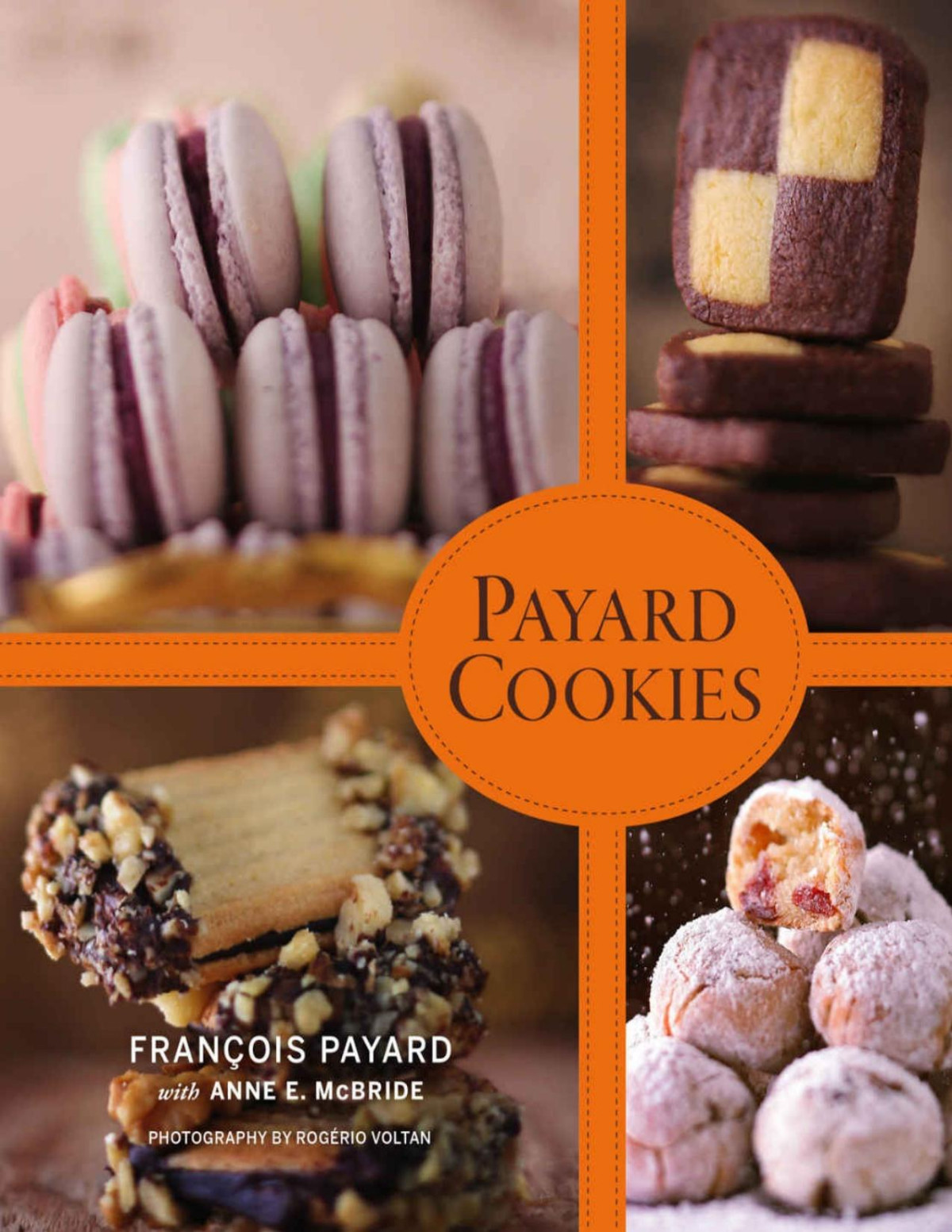 Payard Cookies Franois Payard Anne E Mcbride