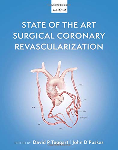 State Of The Art Surgical Coronary Revascularization David P Taggart