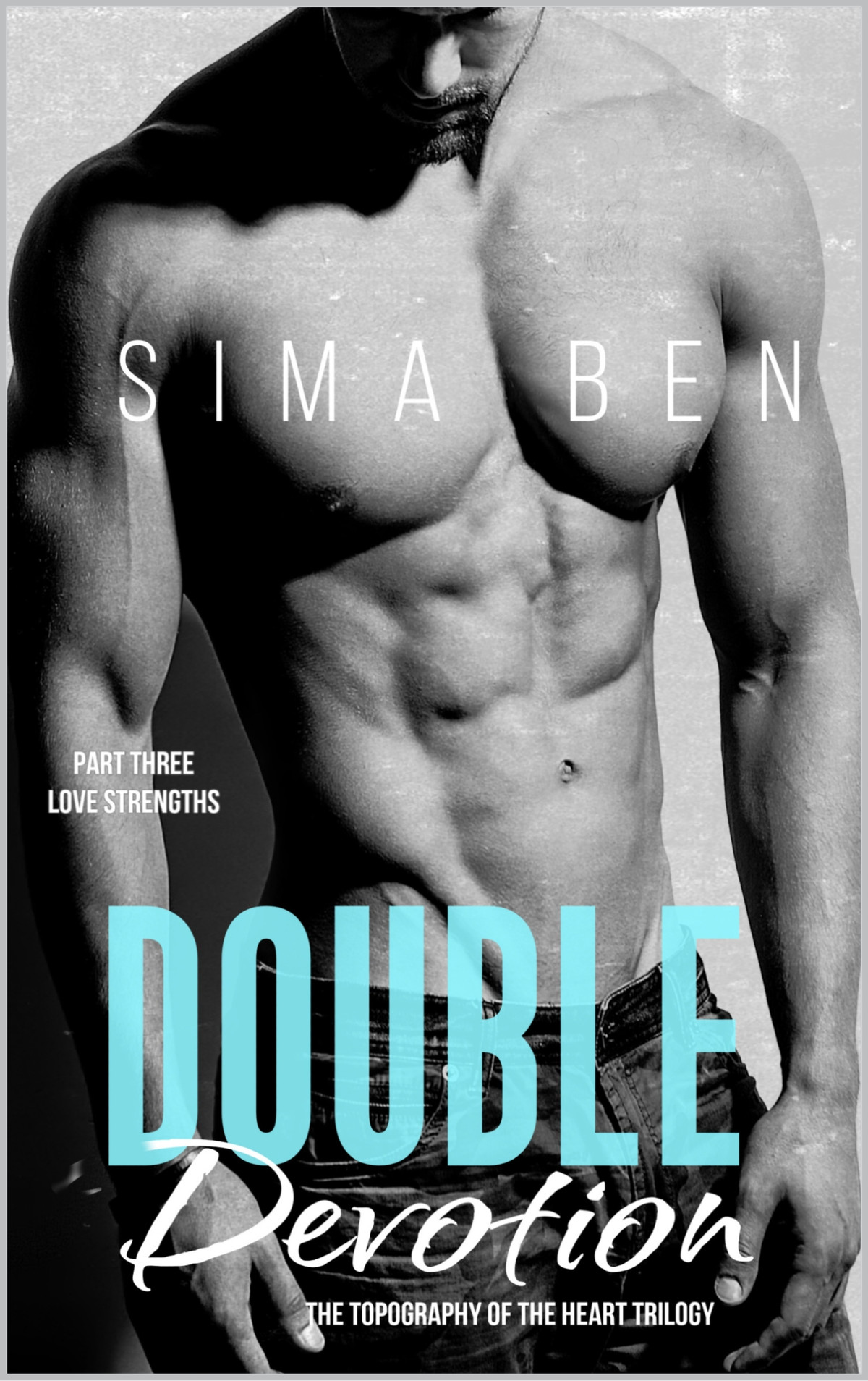 Double Devotion Love Strengths Ben Sima