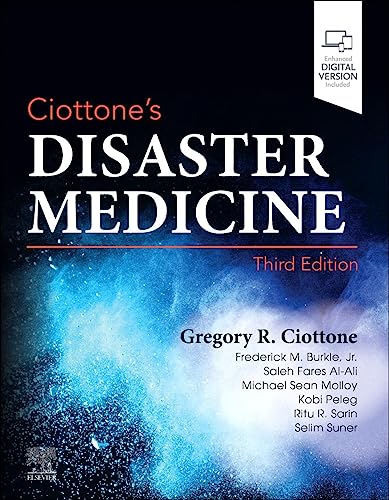 Ciottones Disaster Medicine 3rd Edition 3rd Edition Ciottone
