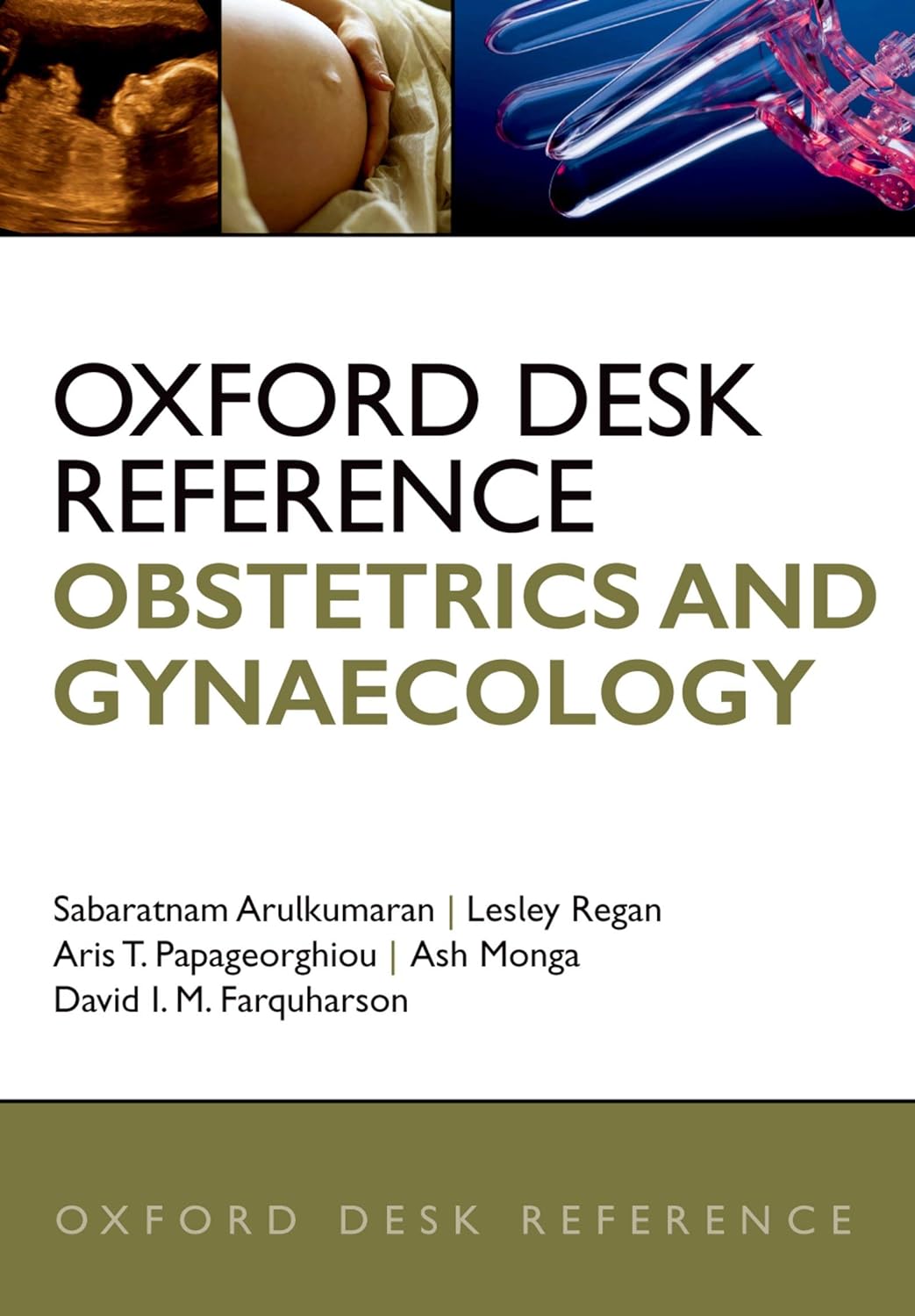 Oxford Desk Reference Obstetrics And Gynaecology Oxford Desk Reference Series 1st Edition Arulkumaran