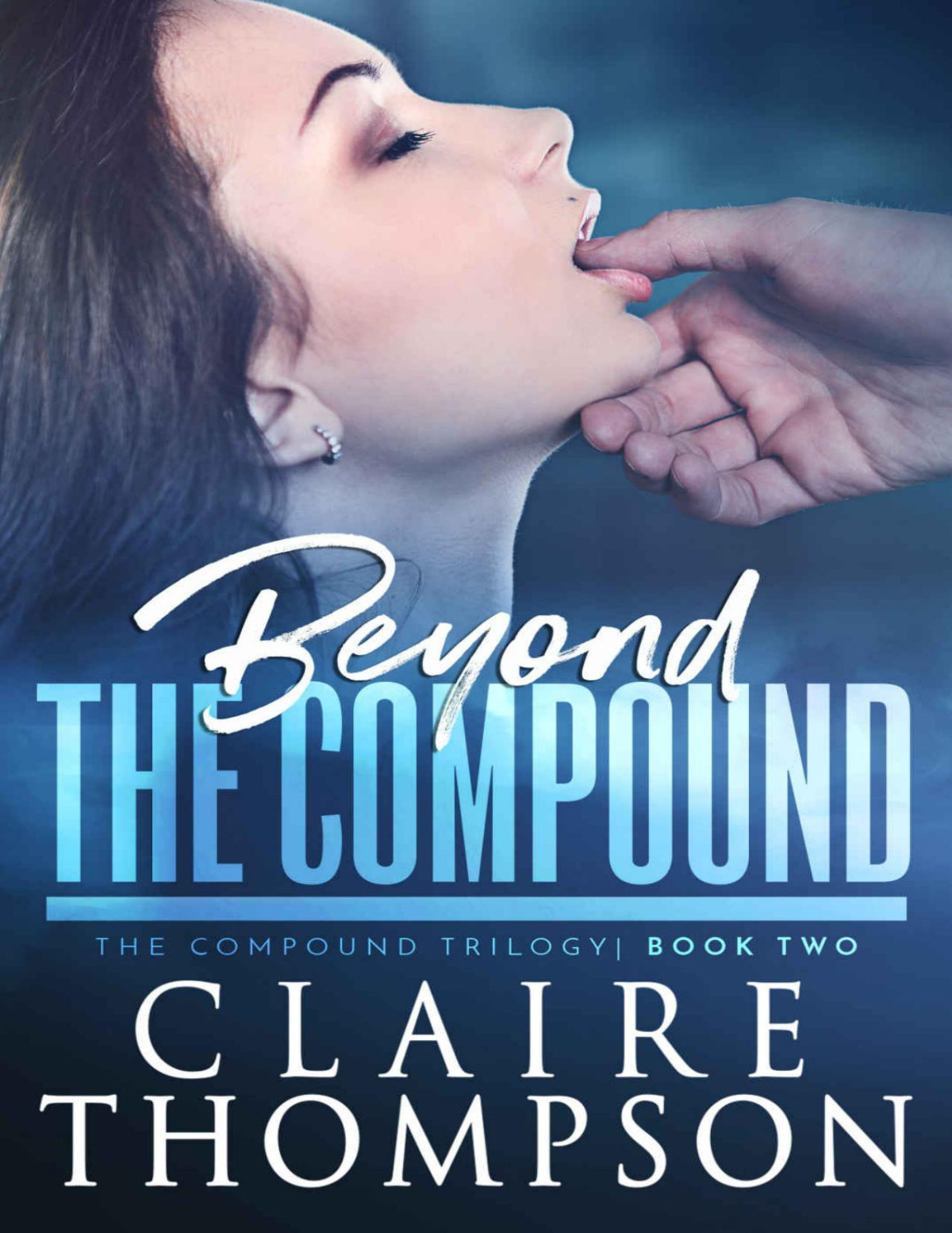Beyond The Compound Claire Thompson