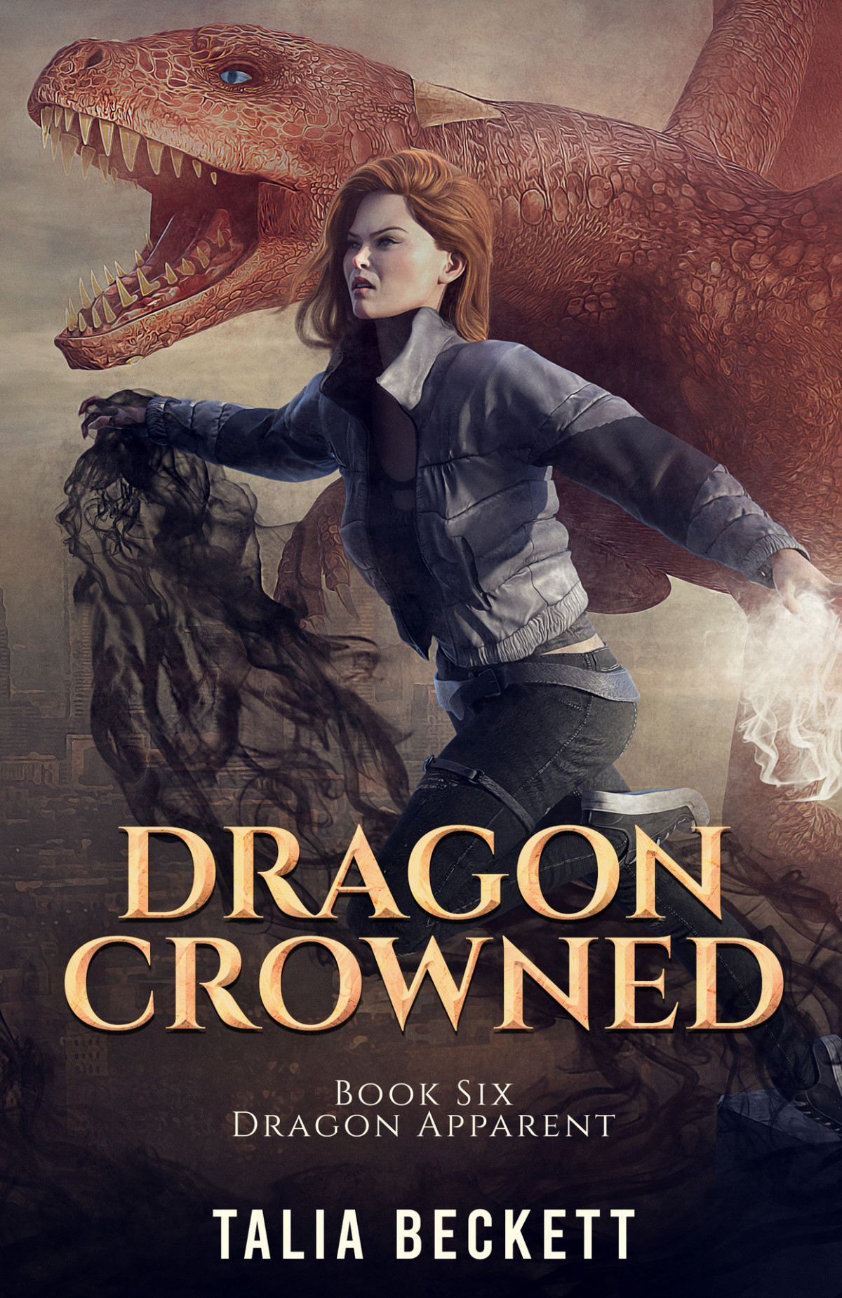 Dragon Crowned Dragon Apparent Book 6 Mountifield Jess Beckett