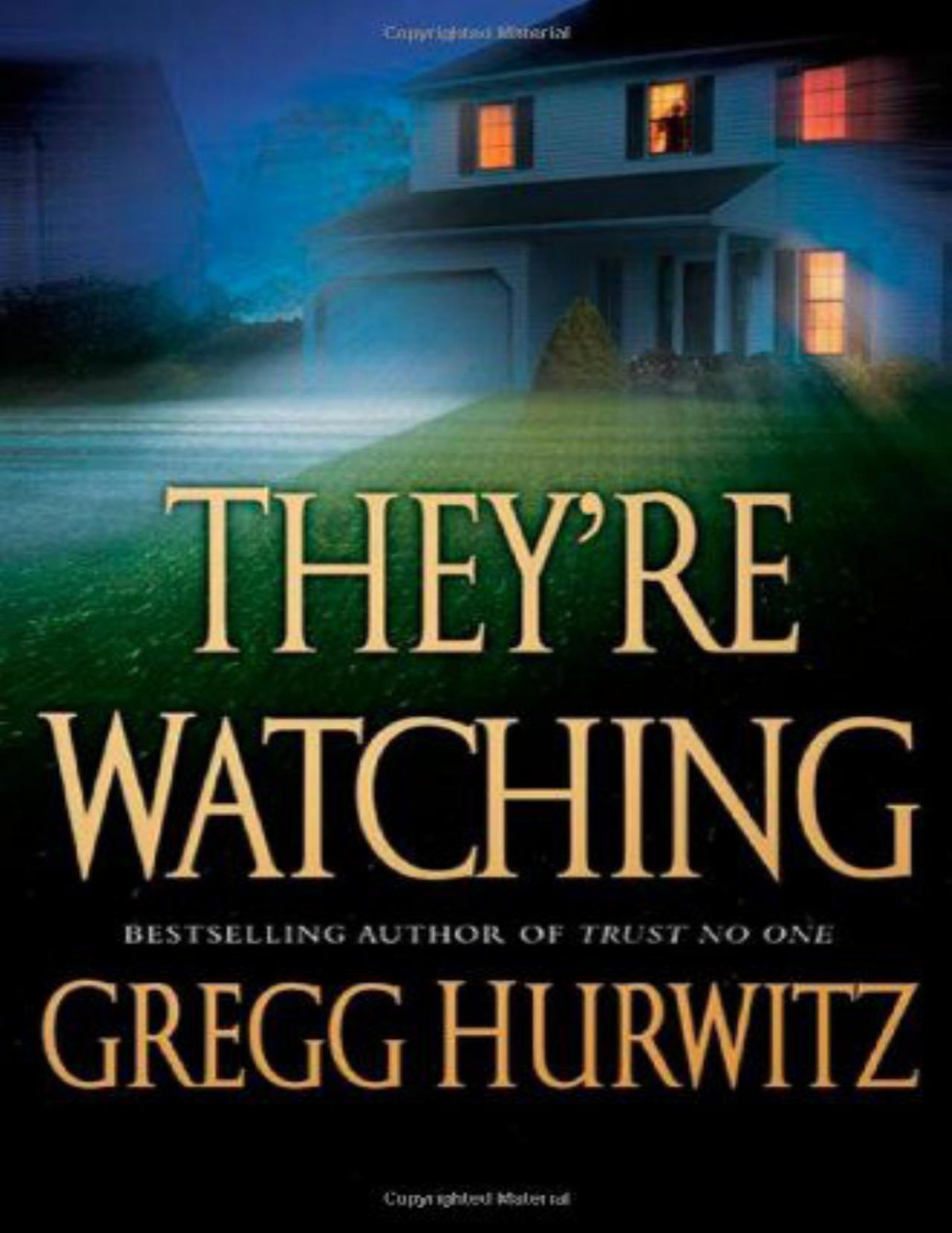 Theyre Watching Gregg Hurwitz