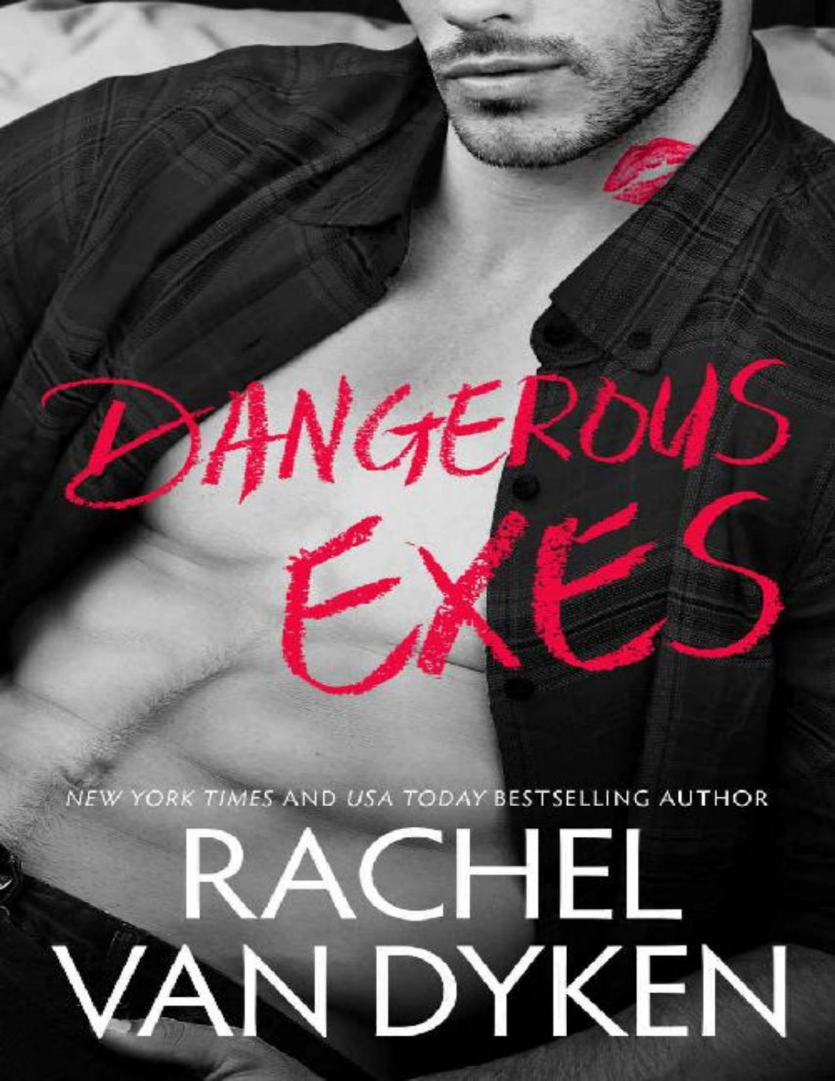 Dangerous Exes Liars Inc Book 2 Rachel Van Dyken