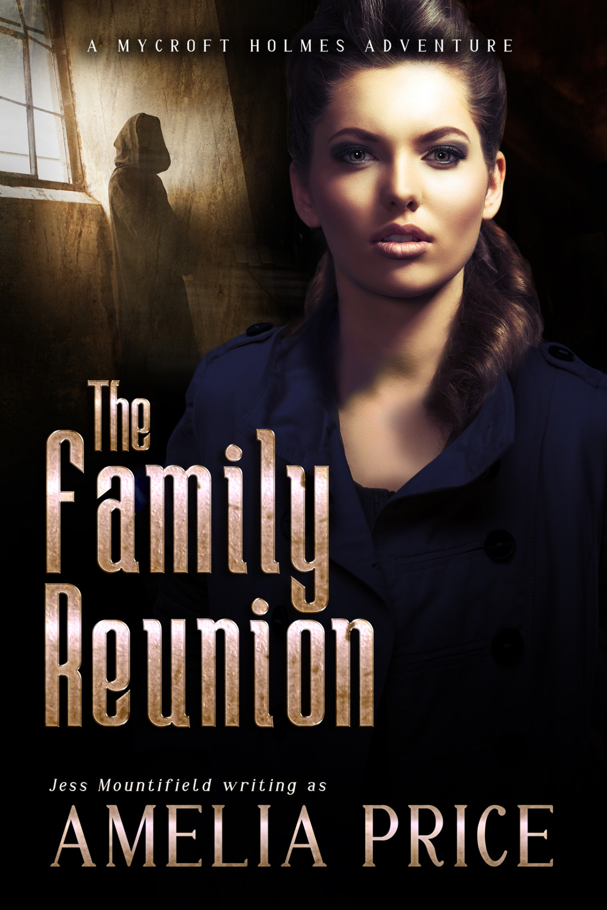The Family Reunion Mycroft Holmes Adventures Book 8 Mountifield
