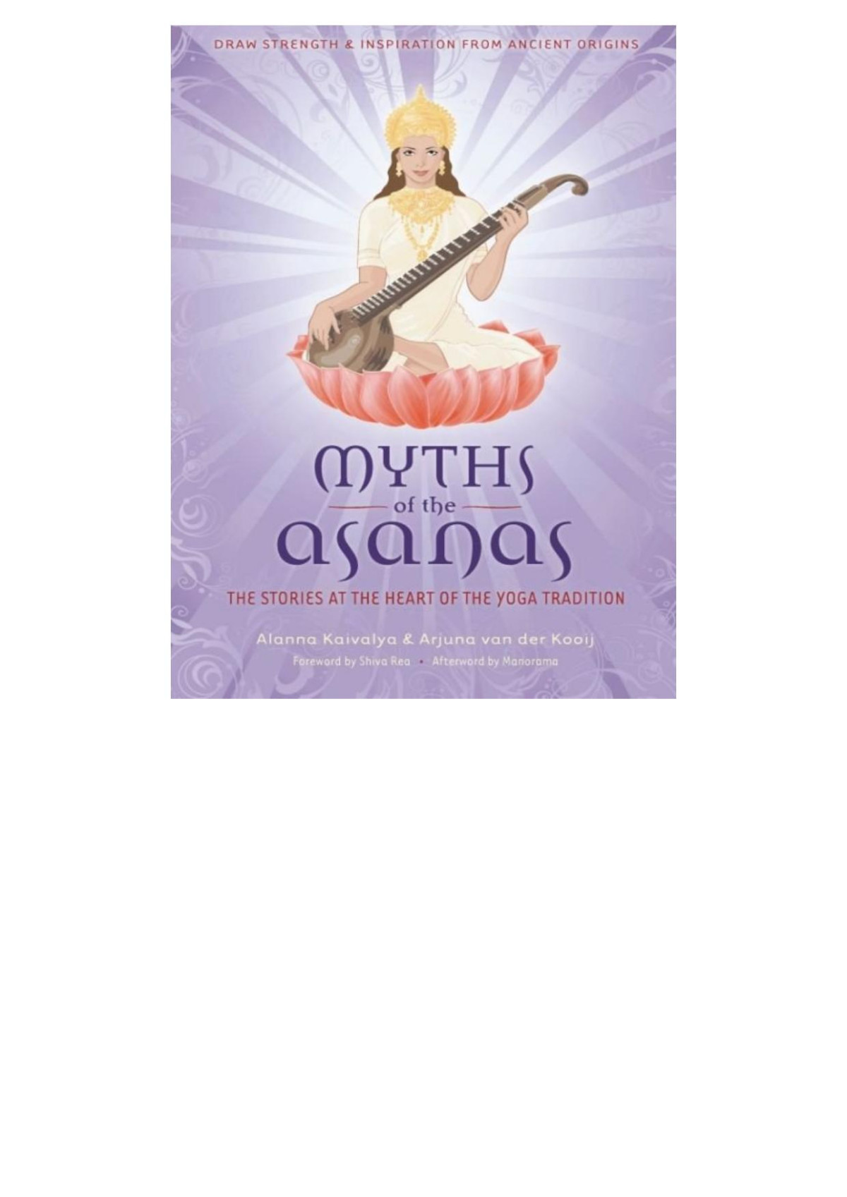 Myths Of The Asanas Alanna Kaivalya
