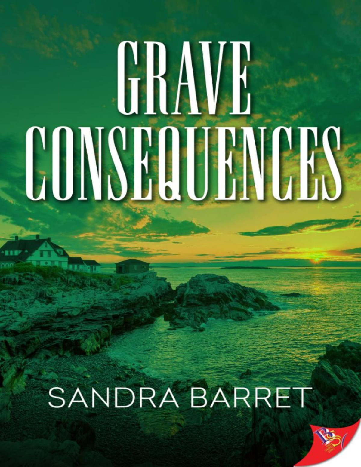 Grave Consequences Sandra Barret
