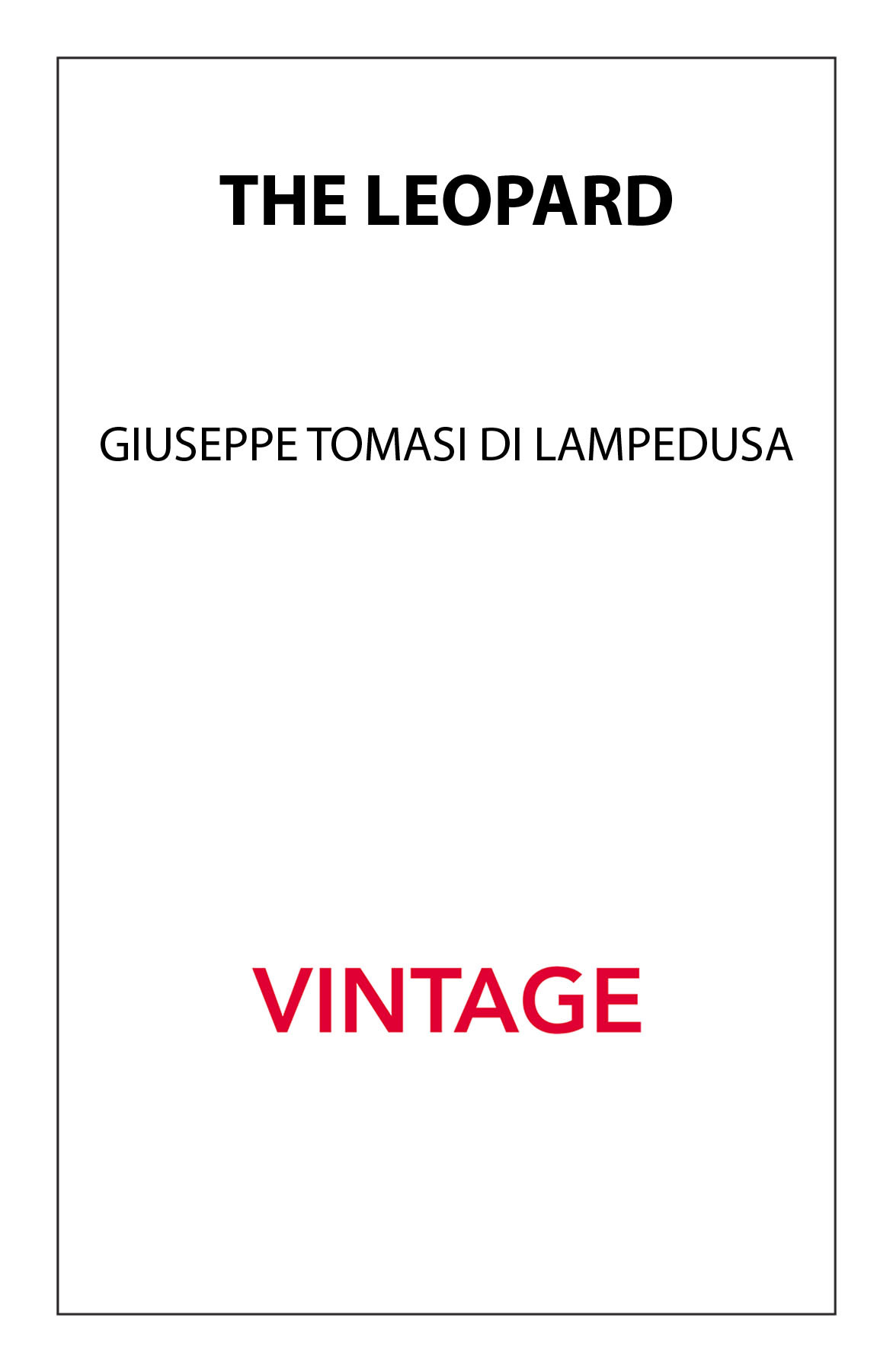 The Leopard Giuseppe Tomasi Di Lampedusa