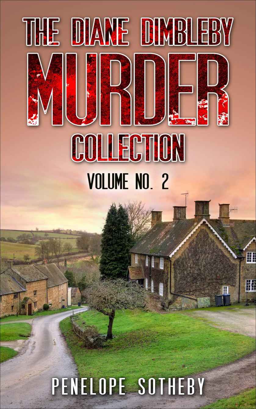 The Diane Dimbleby Murder Collection Volume 2 Penelope Sotheby