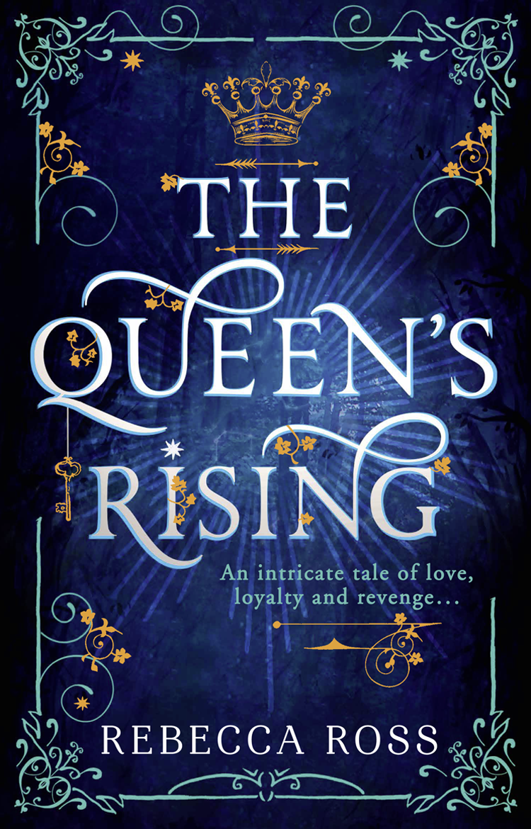 The Queens Rising Rebecca Ross