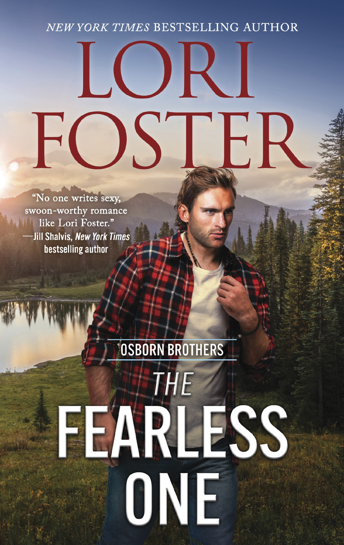 The Fearless One Lori Foster