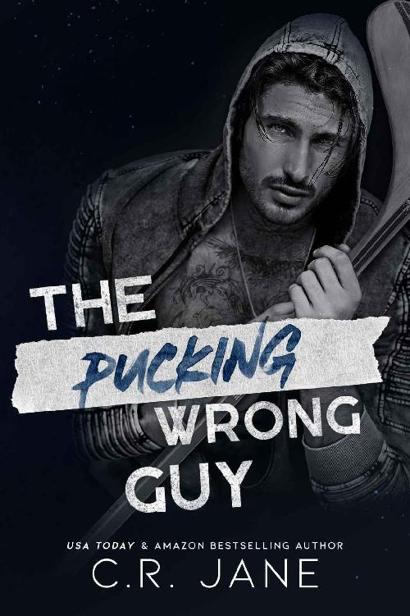 The Pucking Wrong Guy Pucking Wrong 2 1st Edition Cr Jane