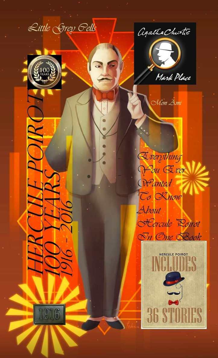 Hercule Poirot 100 Years 1916 2016 Mark Place