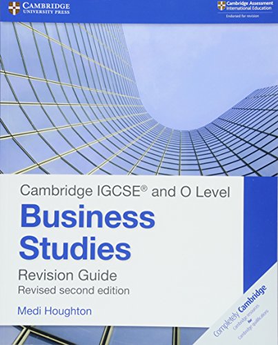 Cambridge Igcse And O Level Business Studies Second Edition Revision Guide 2nd Edition Houghton
