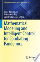 Mathematical Modeling And Intelligent Control For Combating Pandemics Zakia Hammouch