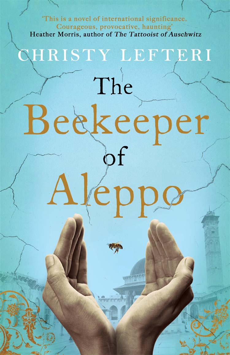 The Beekeeper Of Aleppo Christy Lefteri
