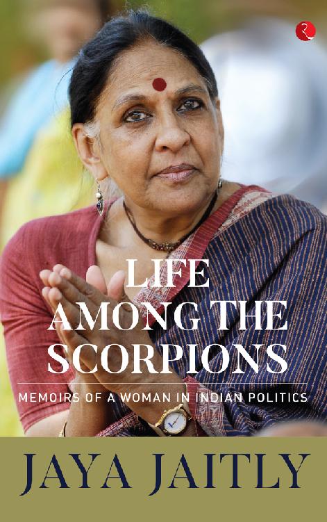 Life Among The Scorpions Jaya Jaitly