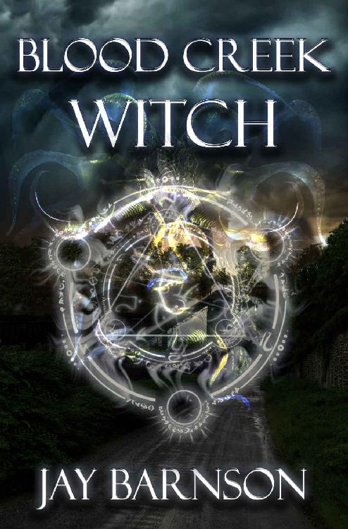 Blood Creek Witch Jay Barnson