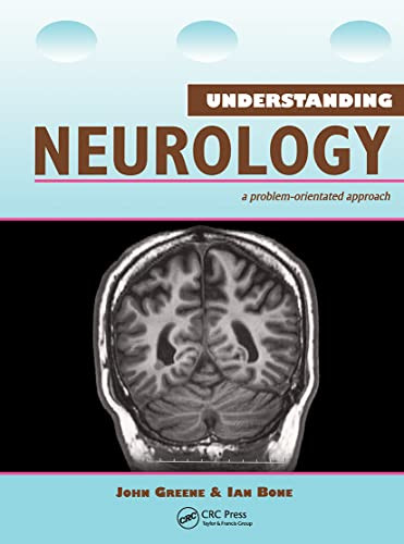 Understanding Neurology A Problemoriented Approach 1st Edition John Greene
