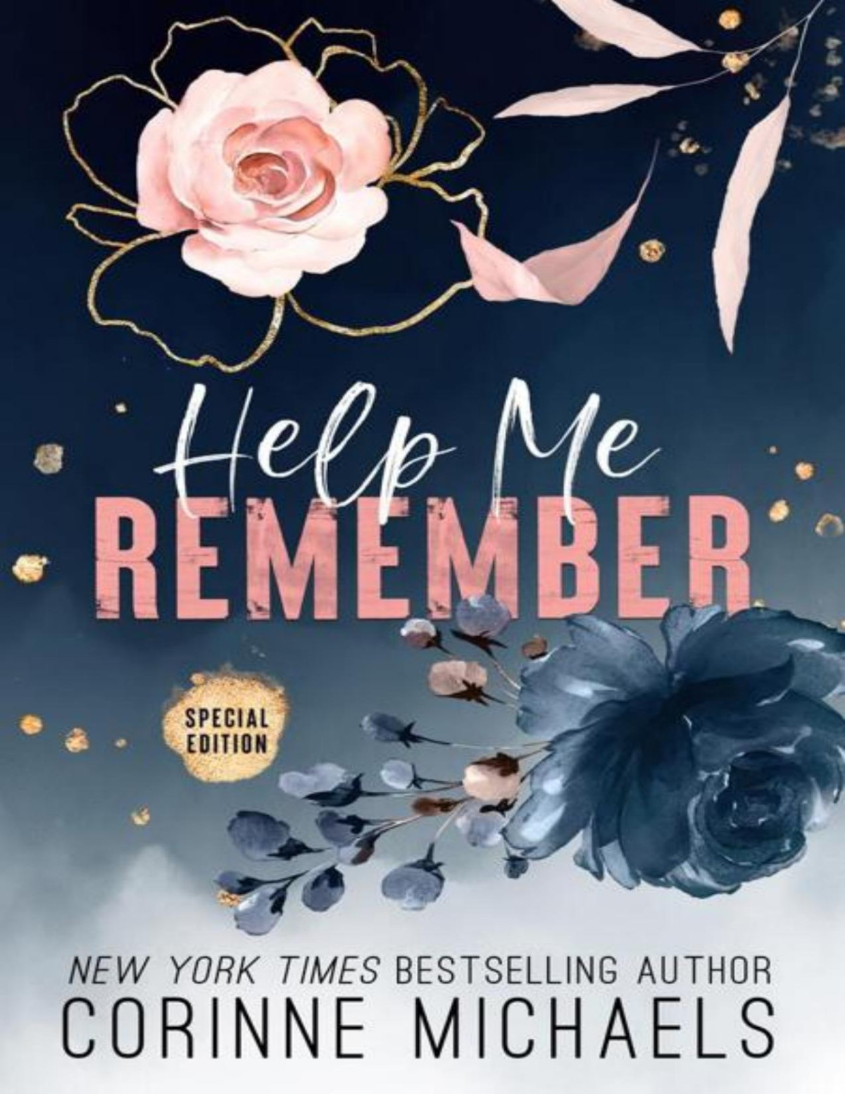 Help Me Remember 1st Edition Corinne Michaels