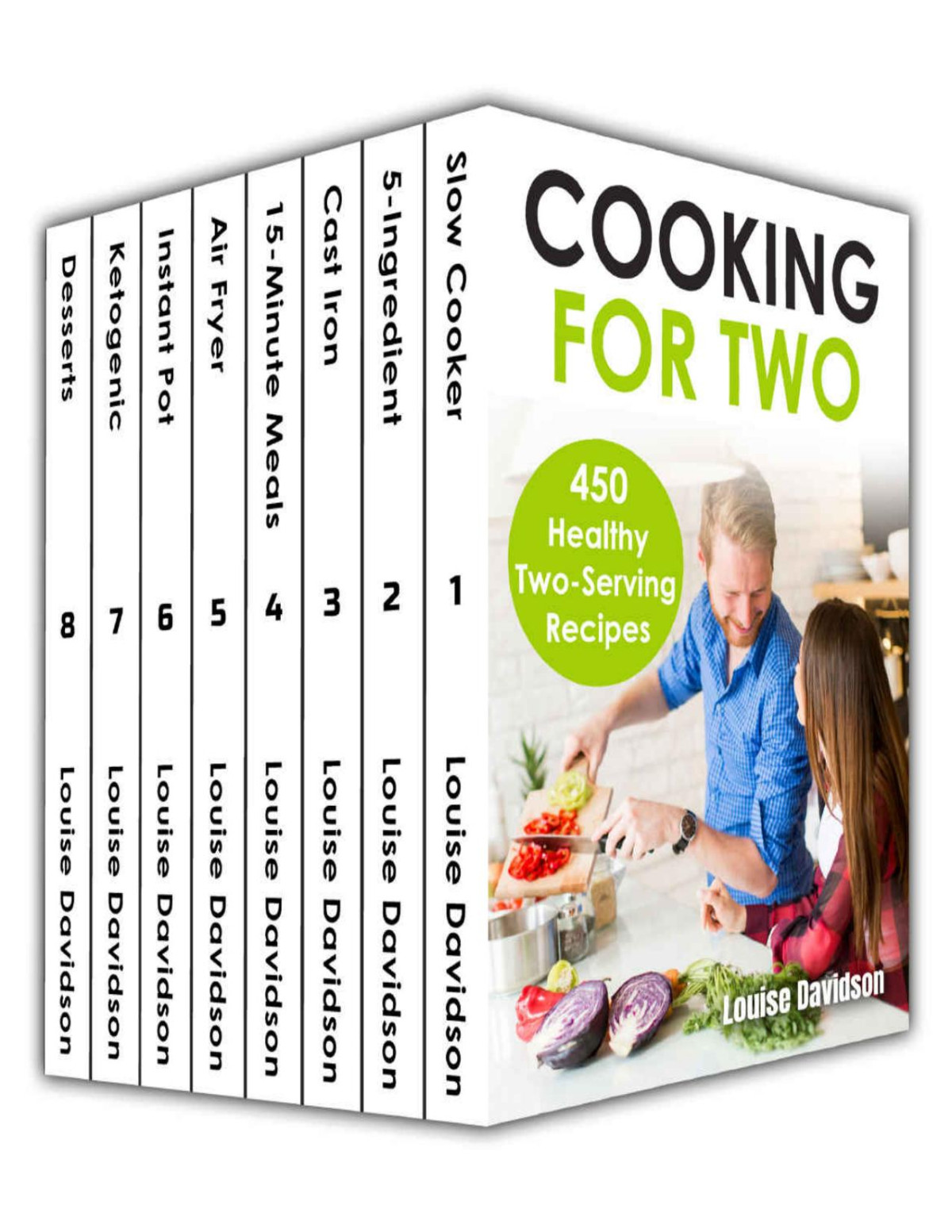 Cooking For Two Cookbook 450 Healthy Twoserving Recipes Box Set 8 Books In 1 Including Davidson