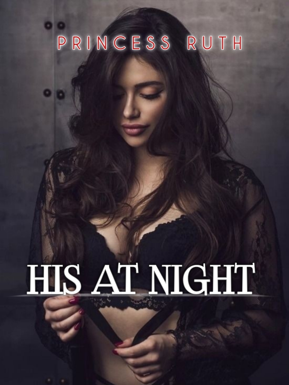His At Night Contemporary Billionaire Romance A Dark Romance Ruth