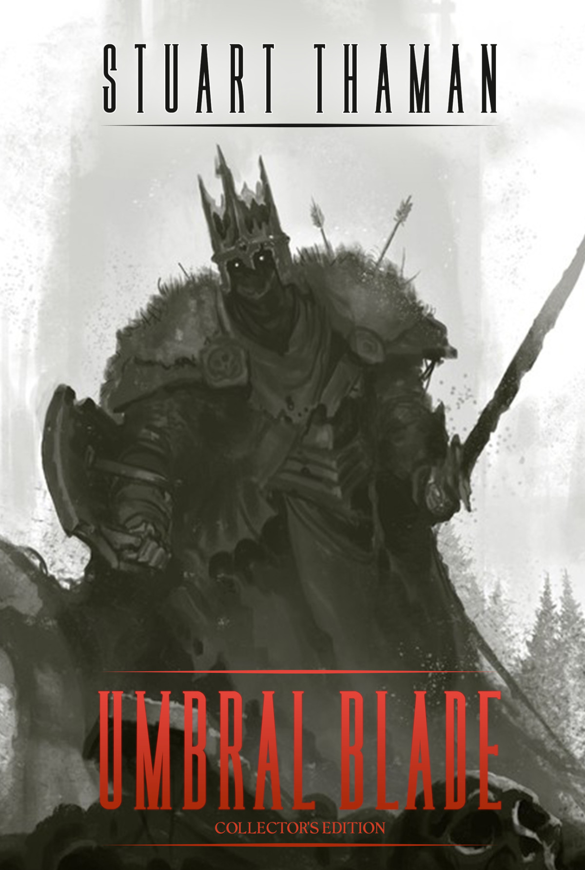 Umbral Blade Collectors Edition The Complete Duology Stuart Thaman