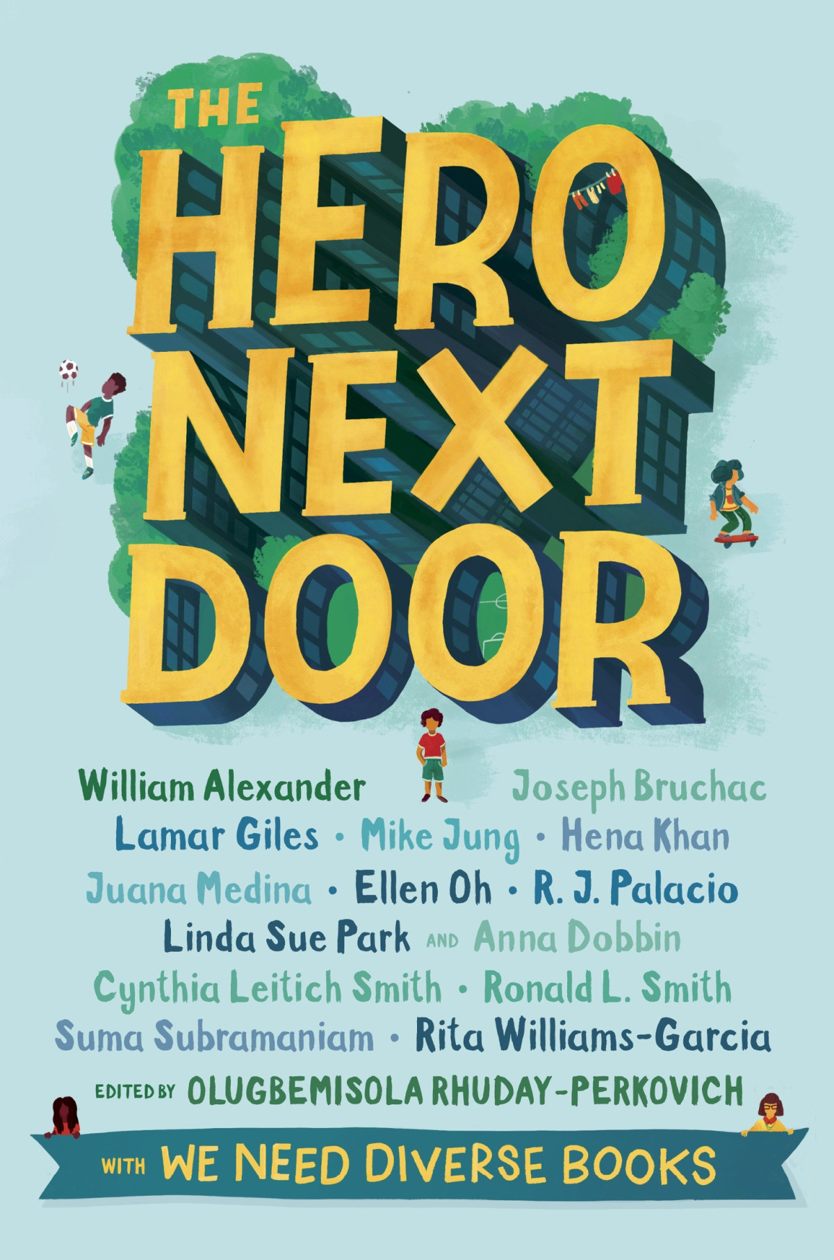 The Hero Next Door Olugbemisola Rhudayperkovich