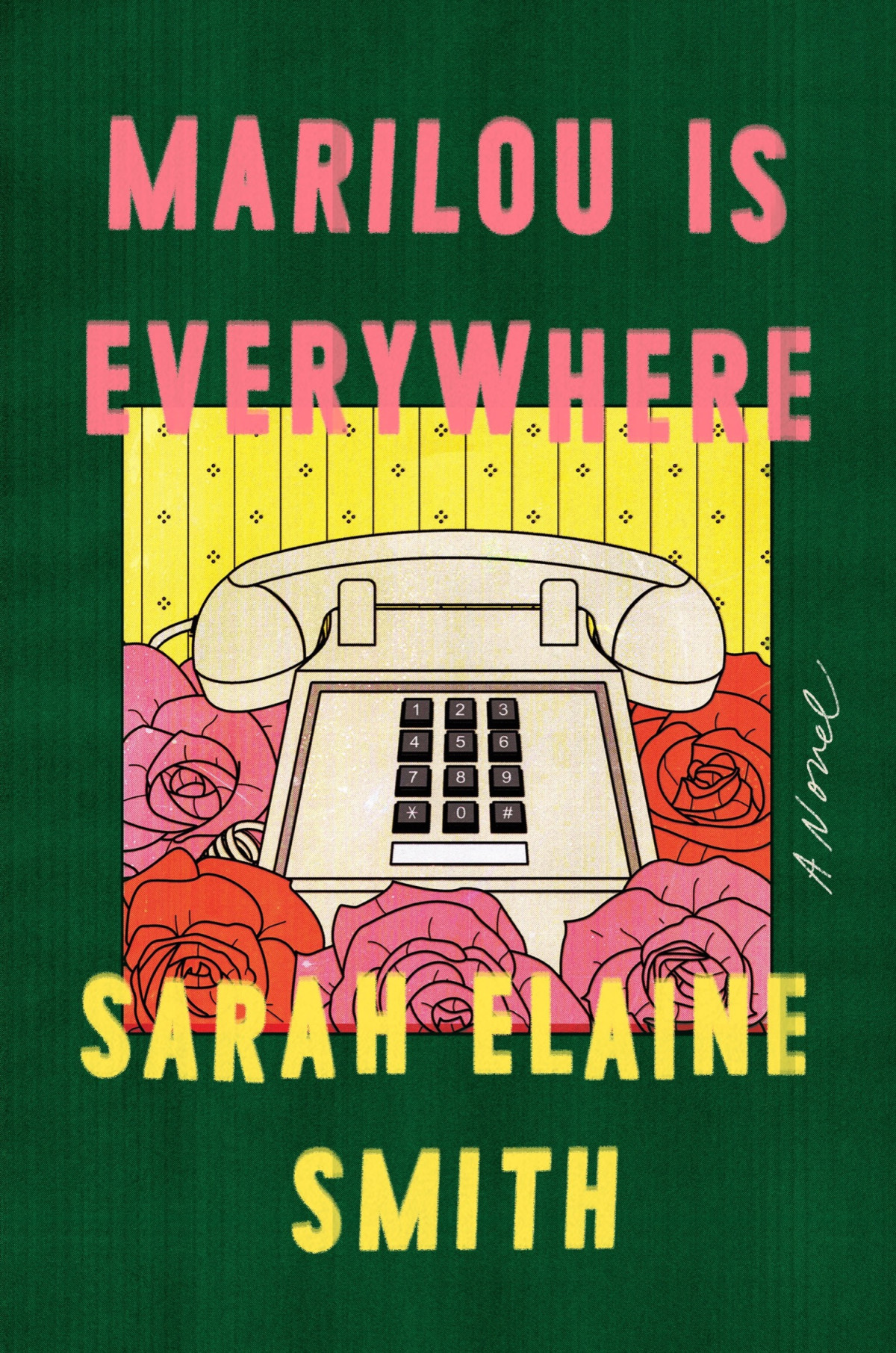 Marilou Is Everywhere Sarah Elaine Smith