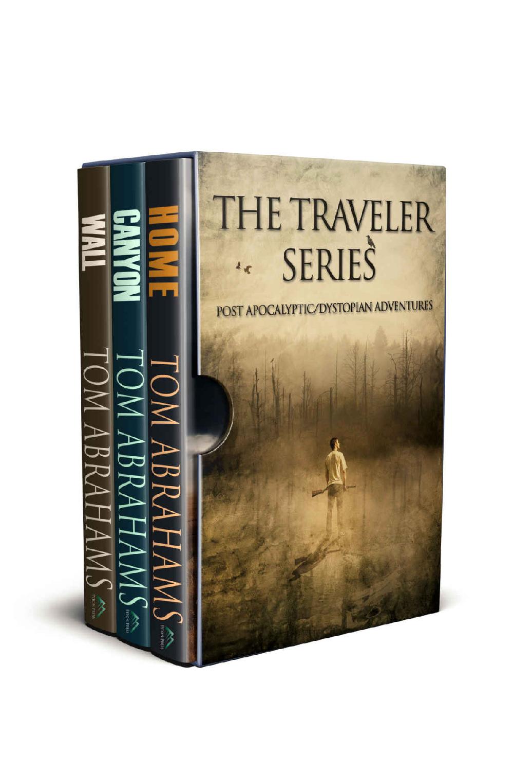The Traveler Series Books One To Three Tom Abrahams