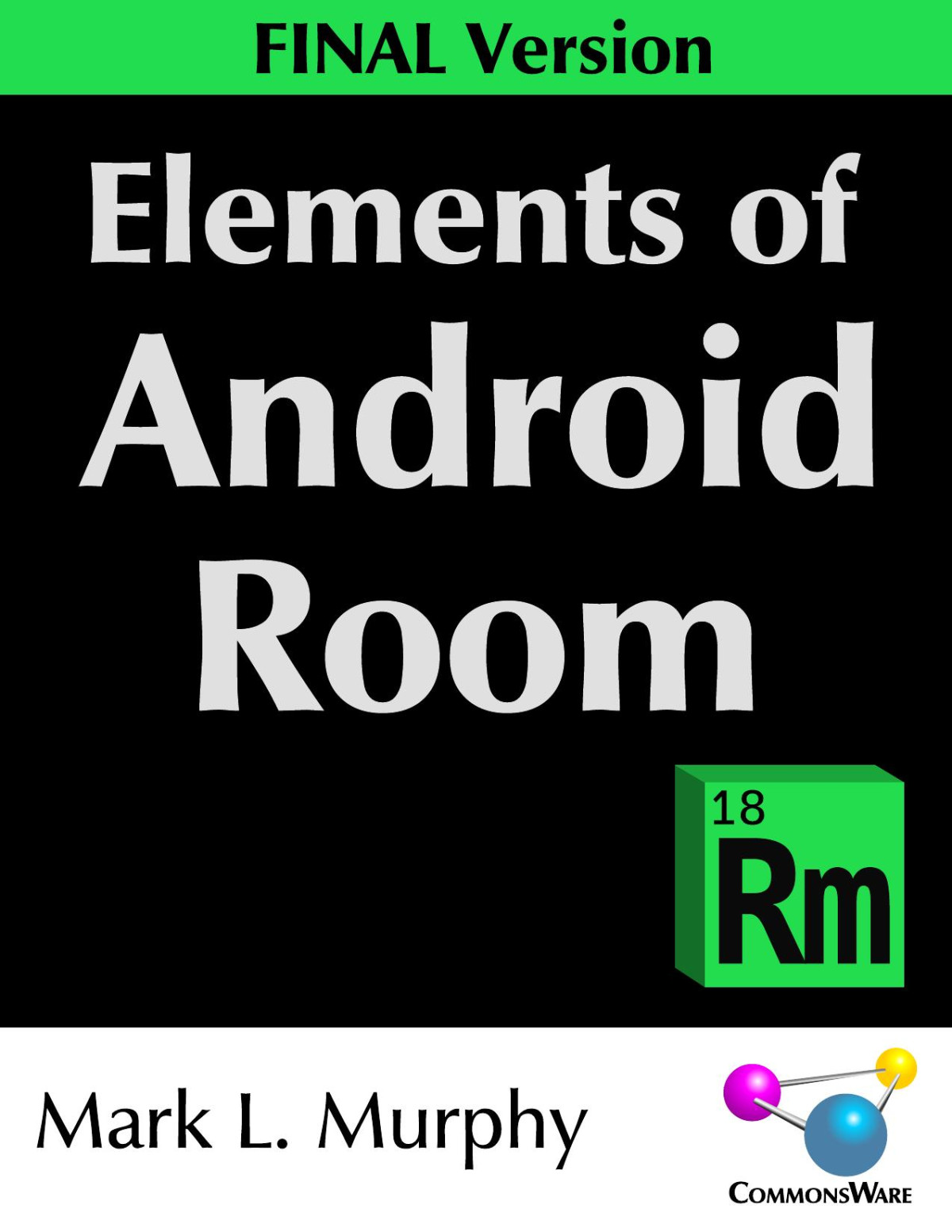 Elements Of Android Room Mark L Murphy