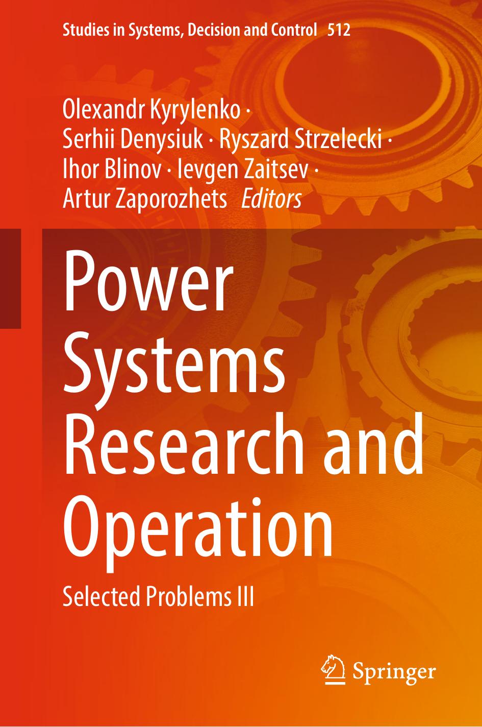 Power Systems Research And Operation Selected Problems Iii Olexandr Kyrylenko