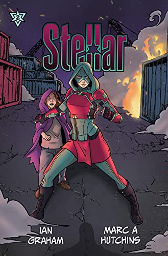 Stellar 2 Stellar Series Ian Graham Marc A Hutchins