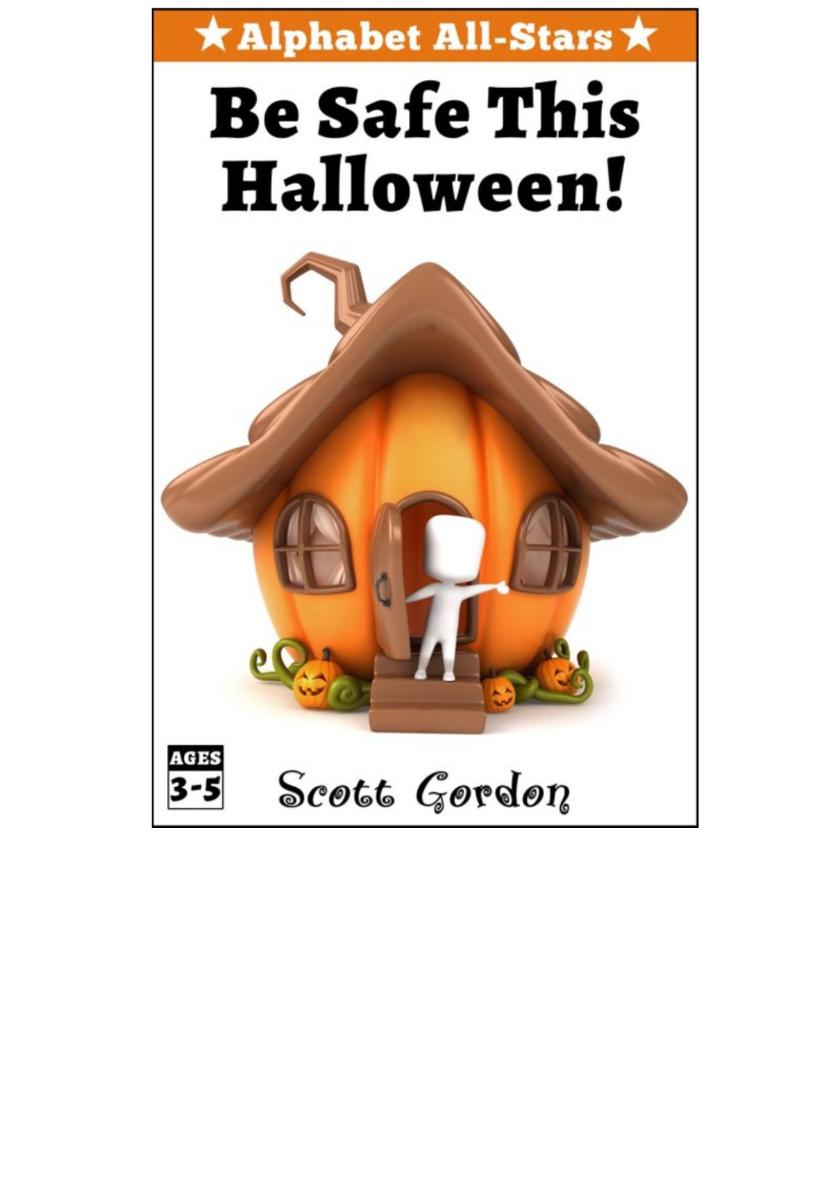 Alphabet Allstars Be Safe This Halloween Scott Gordon