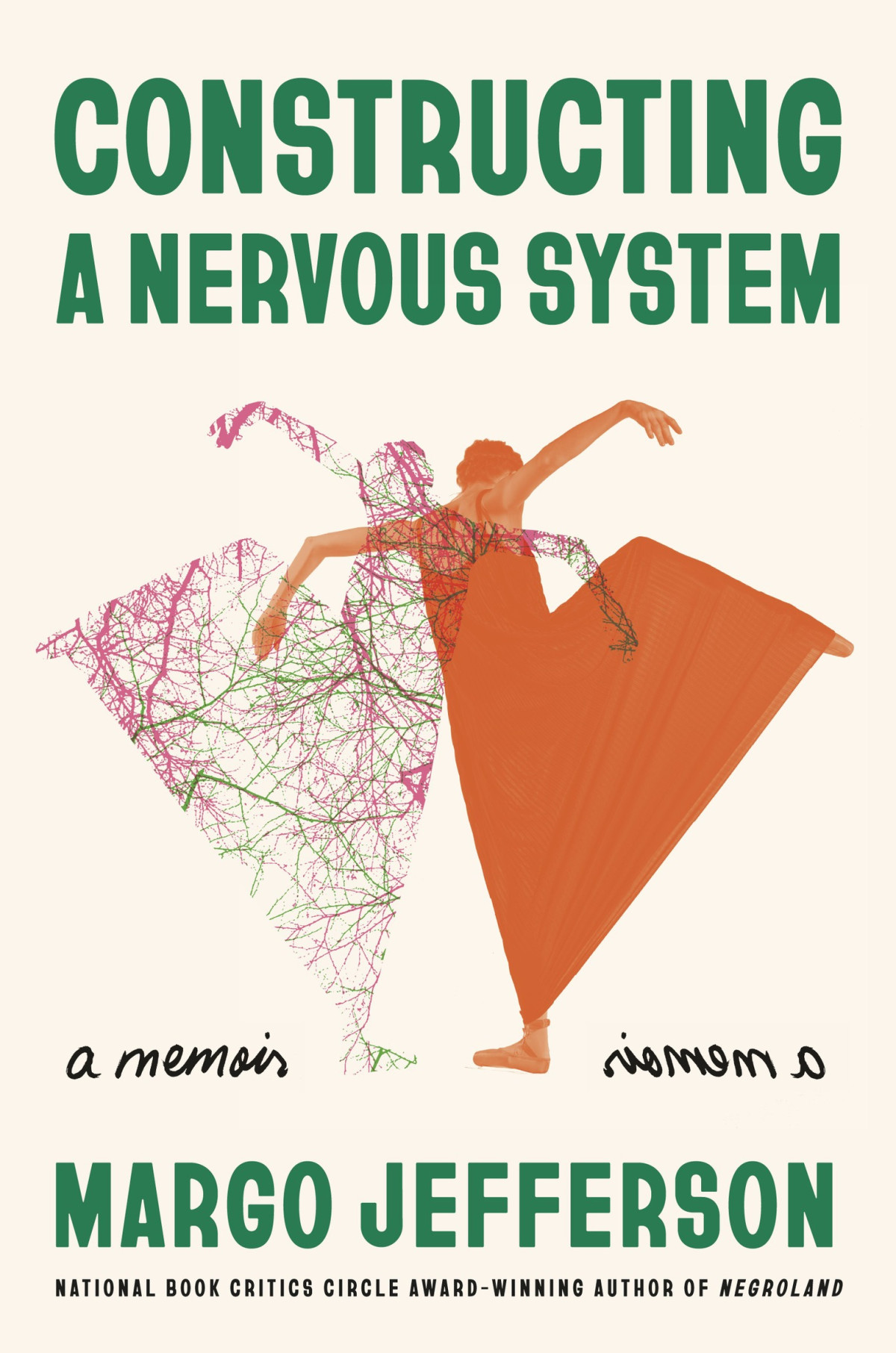 Constructing A Nervous System Margo Jefferson