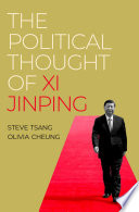 The Political Thought Of Xi Jinping Steve Tsang Olivia Cheung
