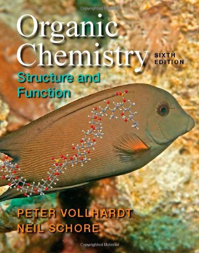 Organic Chemistry 6th Vollhardt K Peter C Schore Neil E