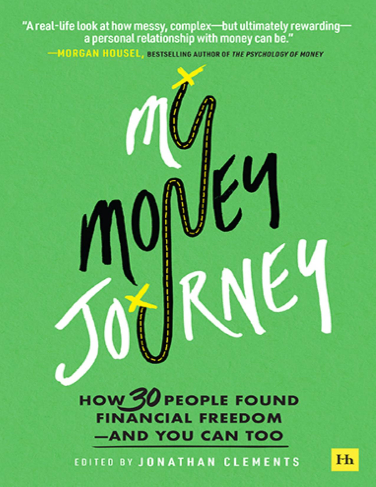 My Money Journey Jonathan Clements