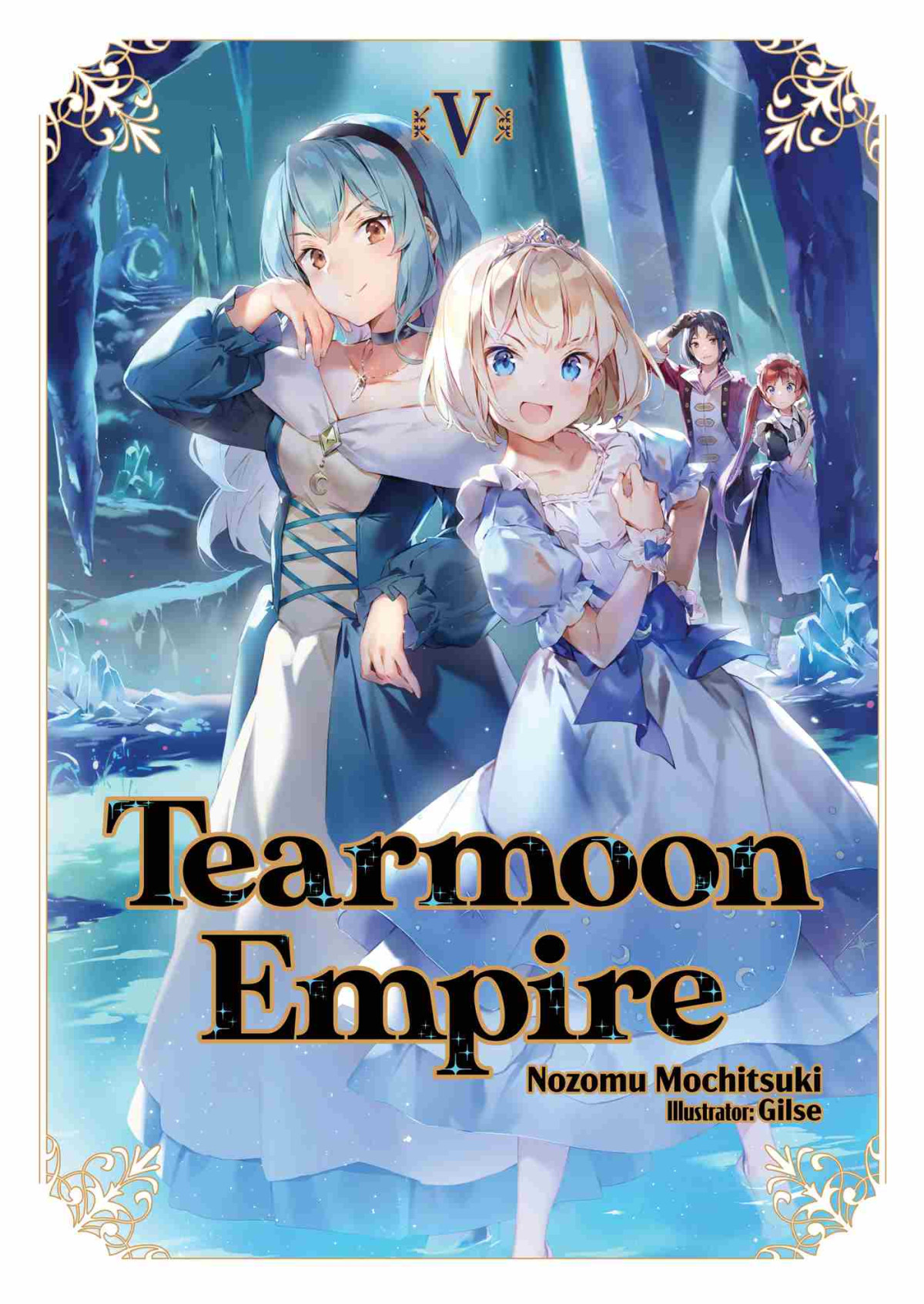 Tearmoon Empire Volume 5 Nozomu Mochitsuki