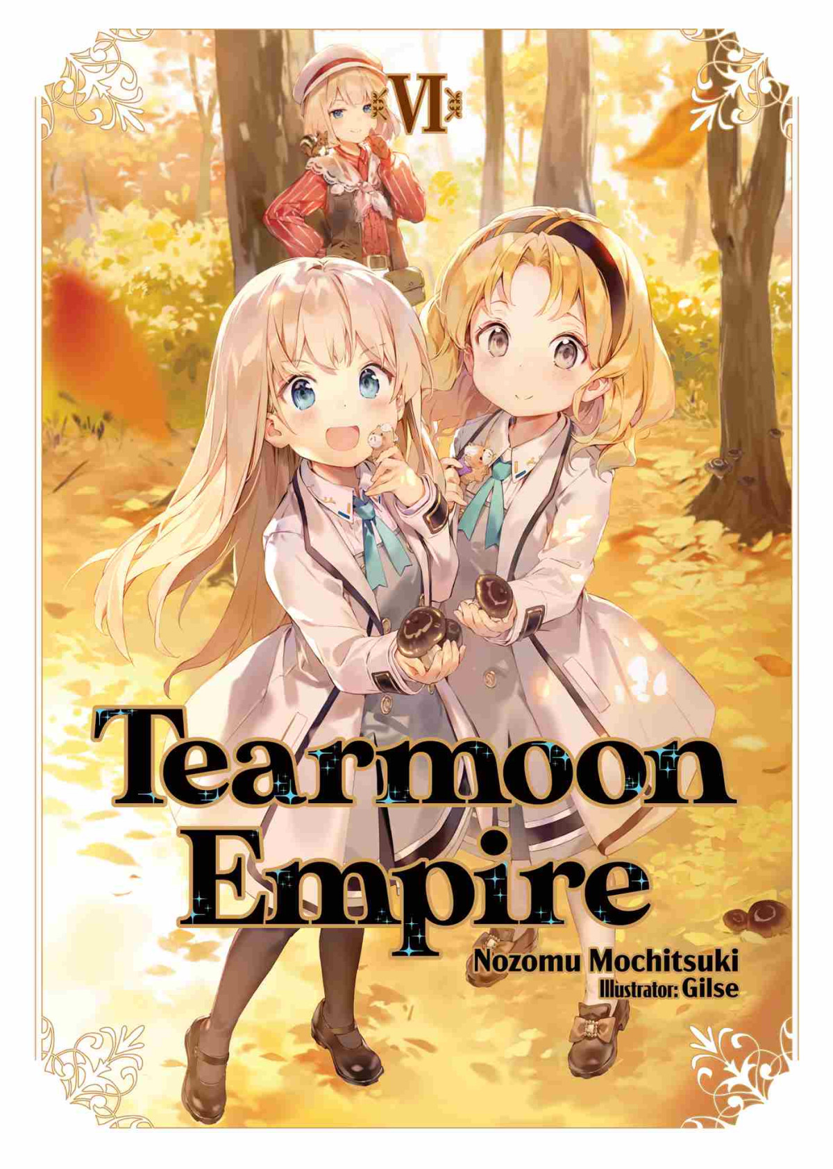 Tearmoon Empire Volume 6 Nozomu Mochitsuki
