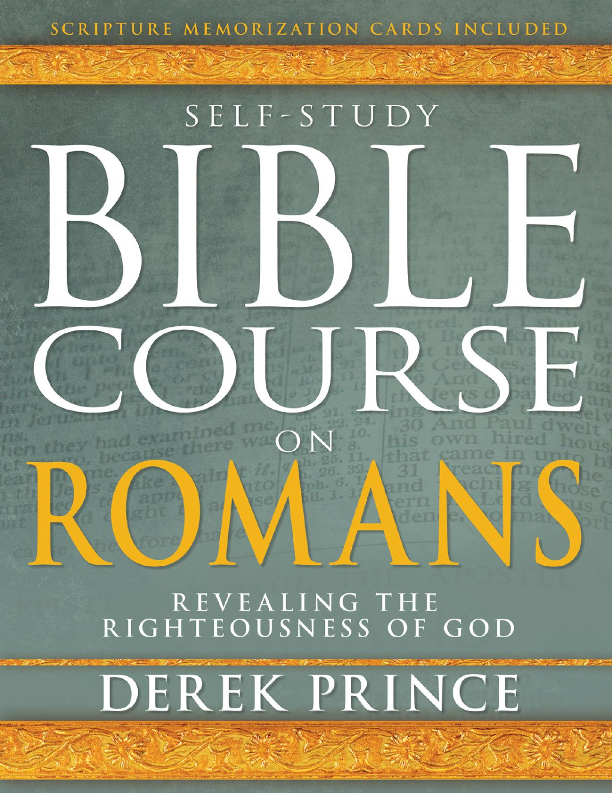 Selfstudy Bible Course On Romans Derek Prince