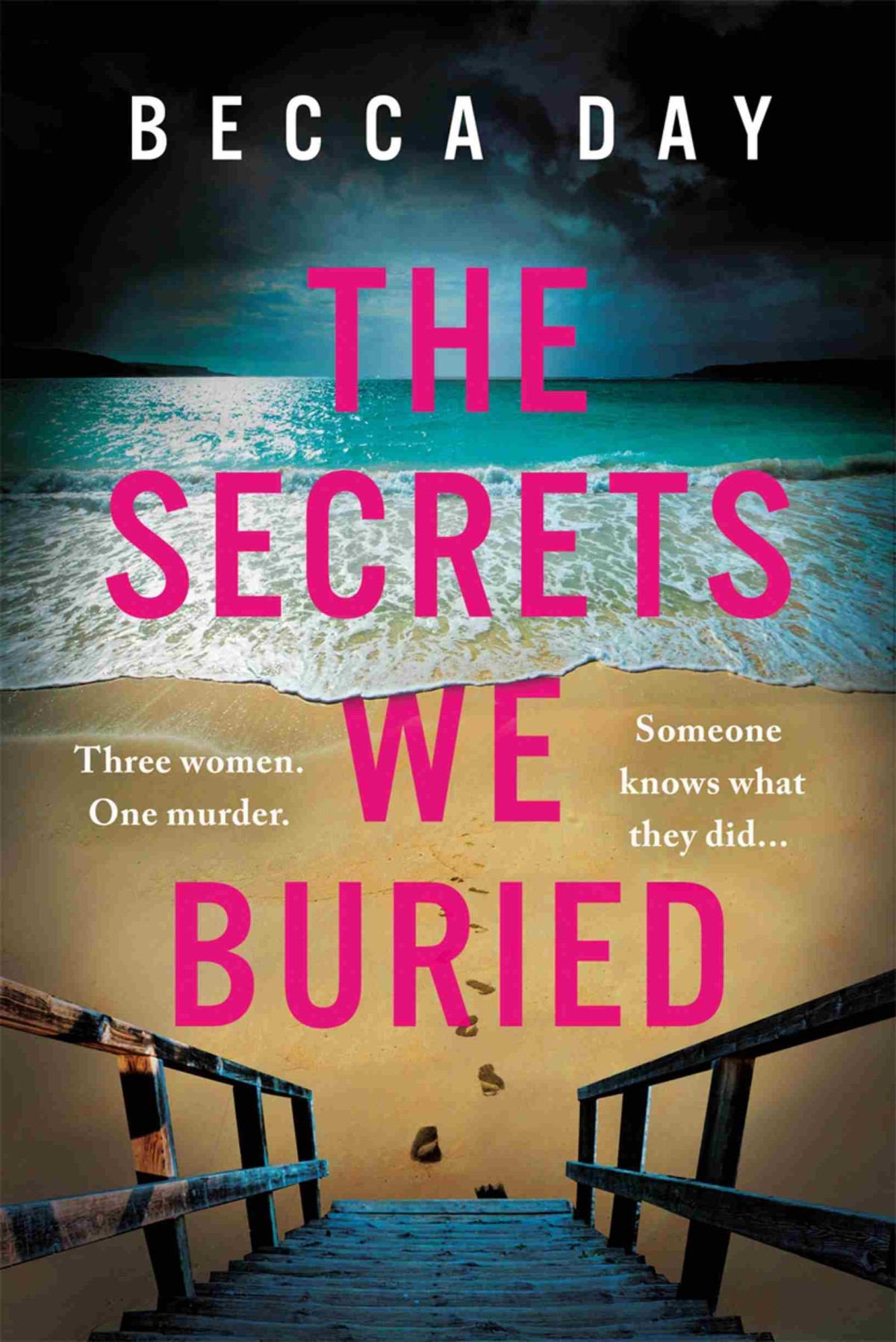 The Secrets We Buried Becca Day