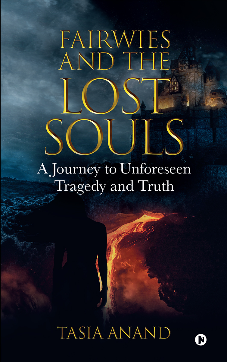 Fairwies And The Lost Souls Tasia Anand