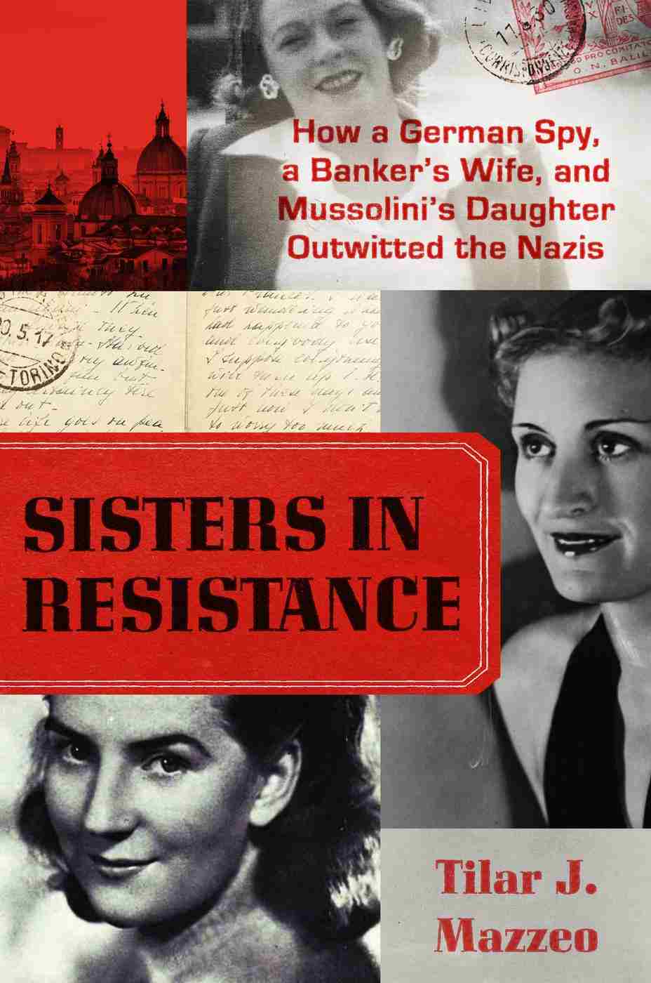 Sisters In Resistance Tilar J Mazzeo