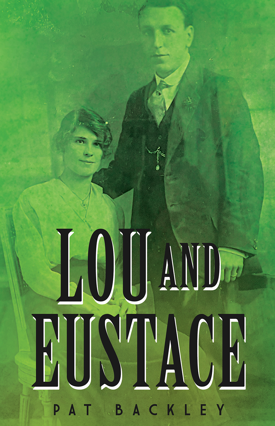 Lou And Eustace Pat Backley