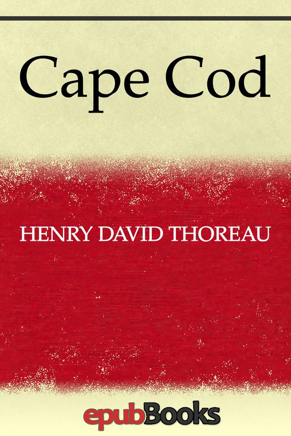 Cape Cod Henry David Thoreau