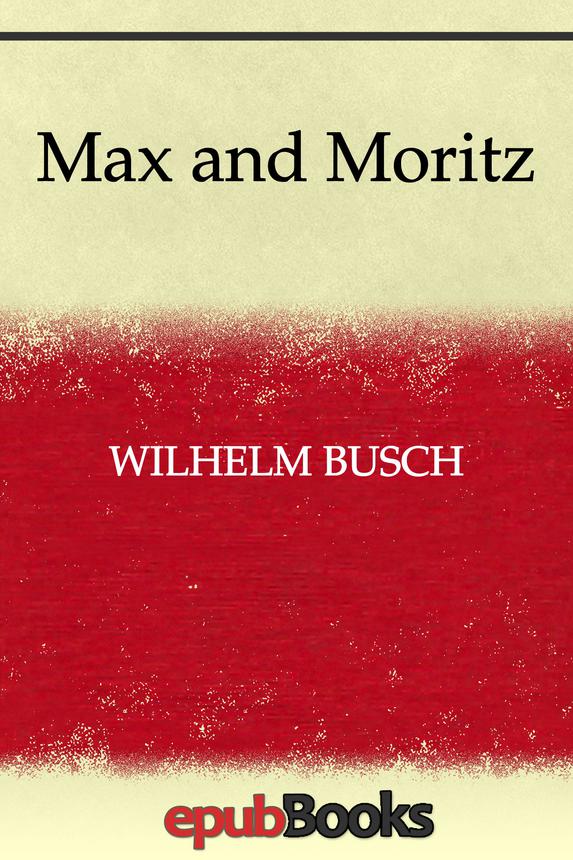 Max And Moritz Wilhelm Busch